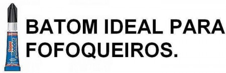 Batom ideal para fofoqueiros