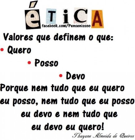 Valores que definem ética...