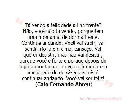 Você vai ser feliz...